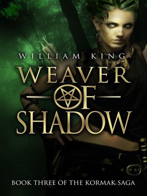 cover image of Weaver of Shadow (Kormak Book Three)